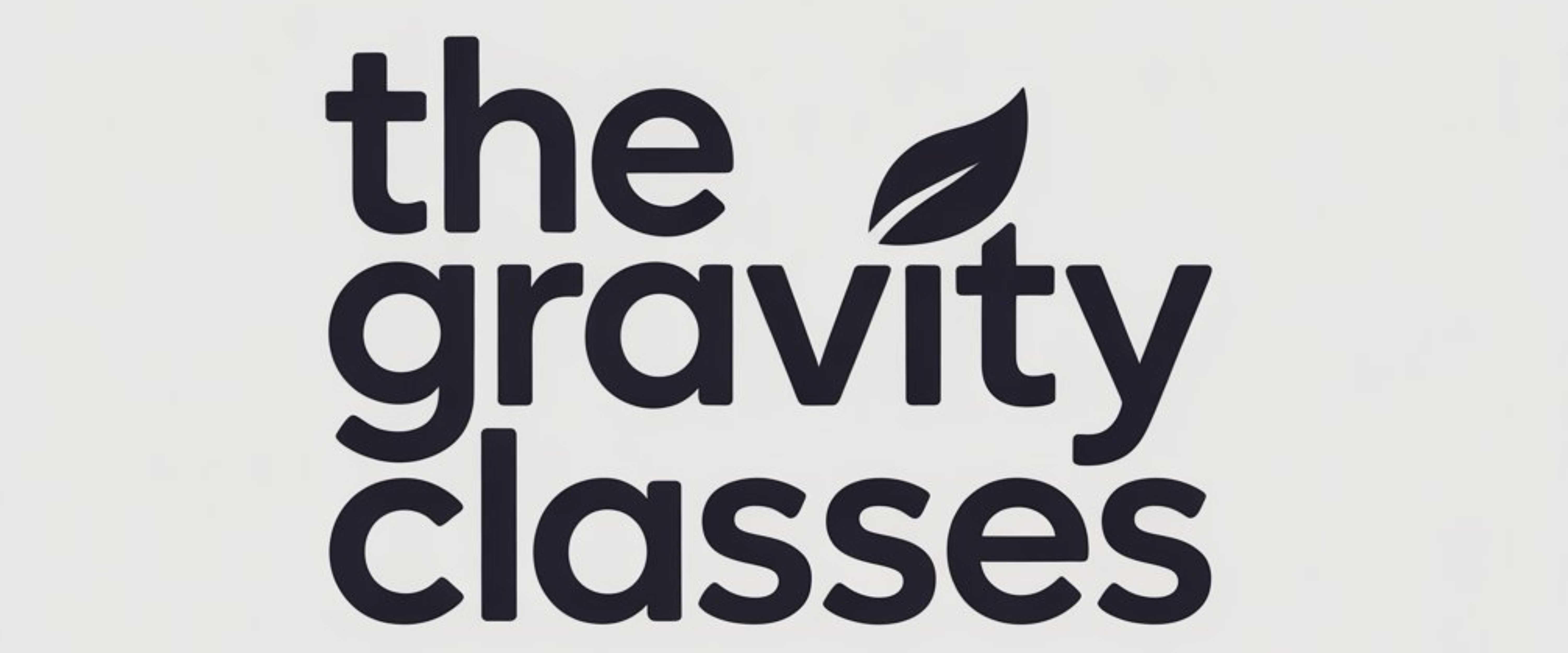 THE GRAVITY CLASSES